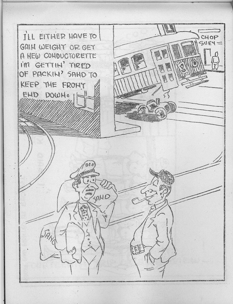 A cartoon from Slack Brakes, an unofficial humour book distributed among transit staff. The book was donated to the Museum by a retired worker named Frank Meal. Click for a larger version!