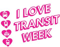 I Love Transit Week!