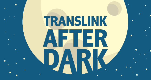 TransLink After Dark