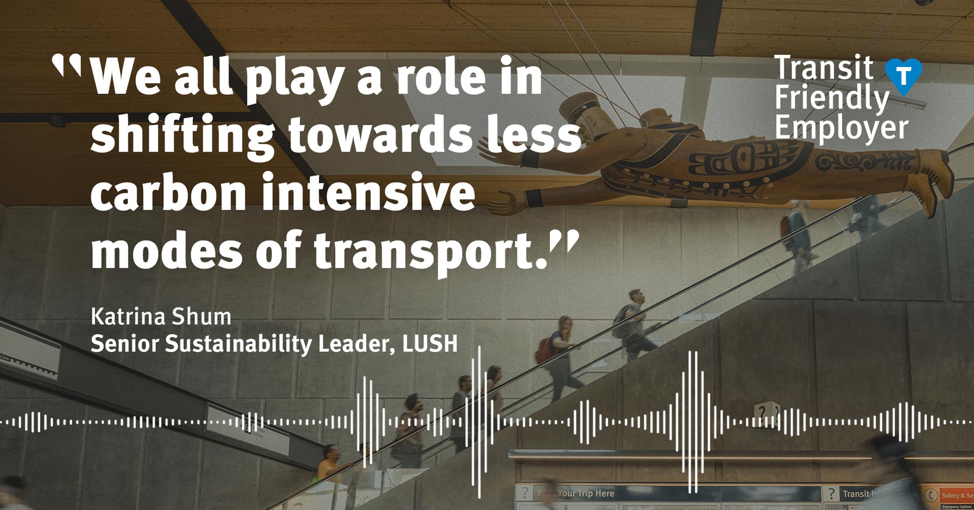 "We all play a role in shifting towards less carbon intensive modes of transport" —Katrina Shum, Senior Sustainability Leader, Lush