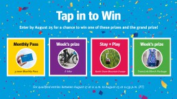 Tap in to Win week 1 prizes include a 3-zone Monthly Pass, e-bike, Stay and Play package in the North Shore, and transit merchandise.