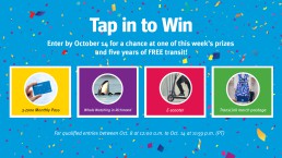 Tap in to Win week 8 prizes which includes: 3-zone Compass Monthly Pass, Whale Watching in Richmong Stay and Play package, e-scooter, and TransLink Store merchandise.